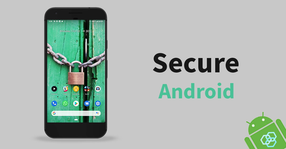 Secure Android Phone With These Security Tips