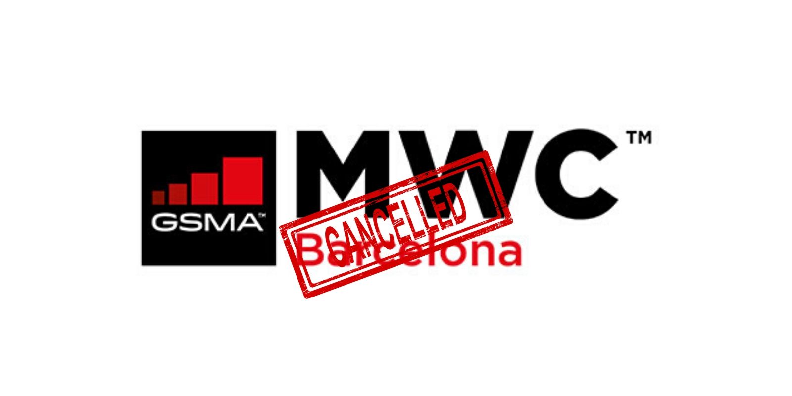 Gsma Cancels Mwc 2020 Over The Concerns Of Coronavirus