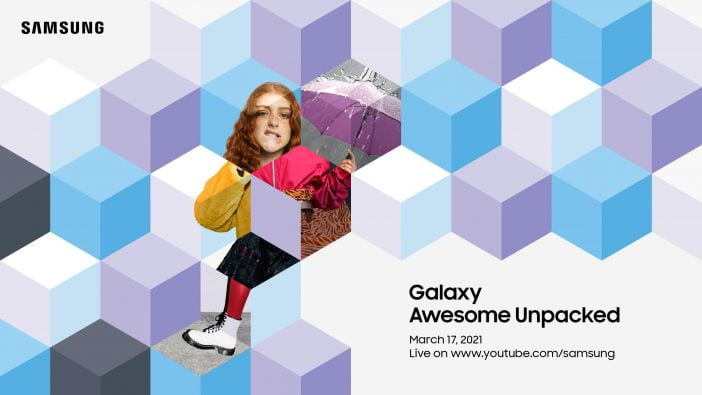 Samsung Unpacked March 2021 Event
