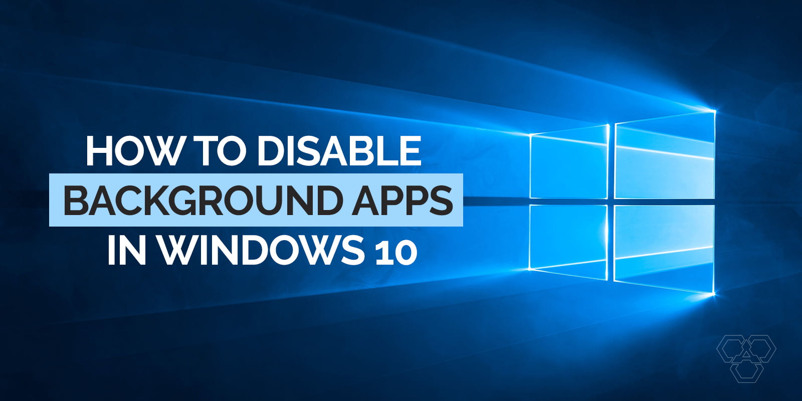 How To Disable Background Apps In Windows 10