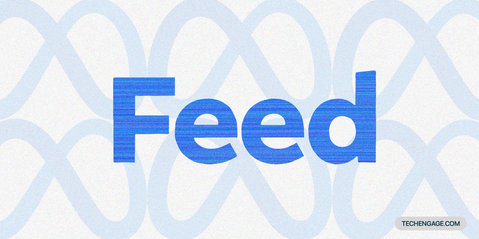 Facebook Rebranded Its News Feed To Feed Only After 15 Years